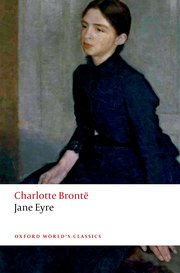 [Oxford World's Classics] Jane Eyre - Charlotte Brontë (ISBN: 9780198804970)