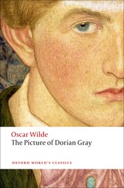 [Oxford World's Classic] The Picture of Dorian Gray - Oscar Wilde (ISBN: 9780199535989)