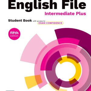 English File 5th Edition Intermediate Plus Student Book with Exam Confidence